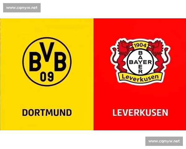 菲尔特迎战多特蒙德德甲焦点之战强弱对话前瞻分析赛前形势与胜负走向预测